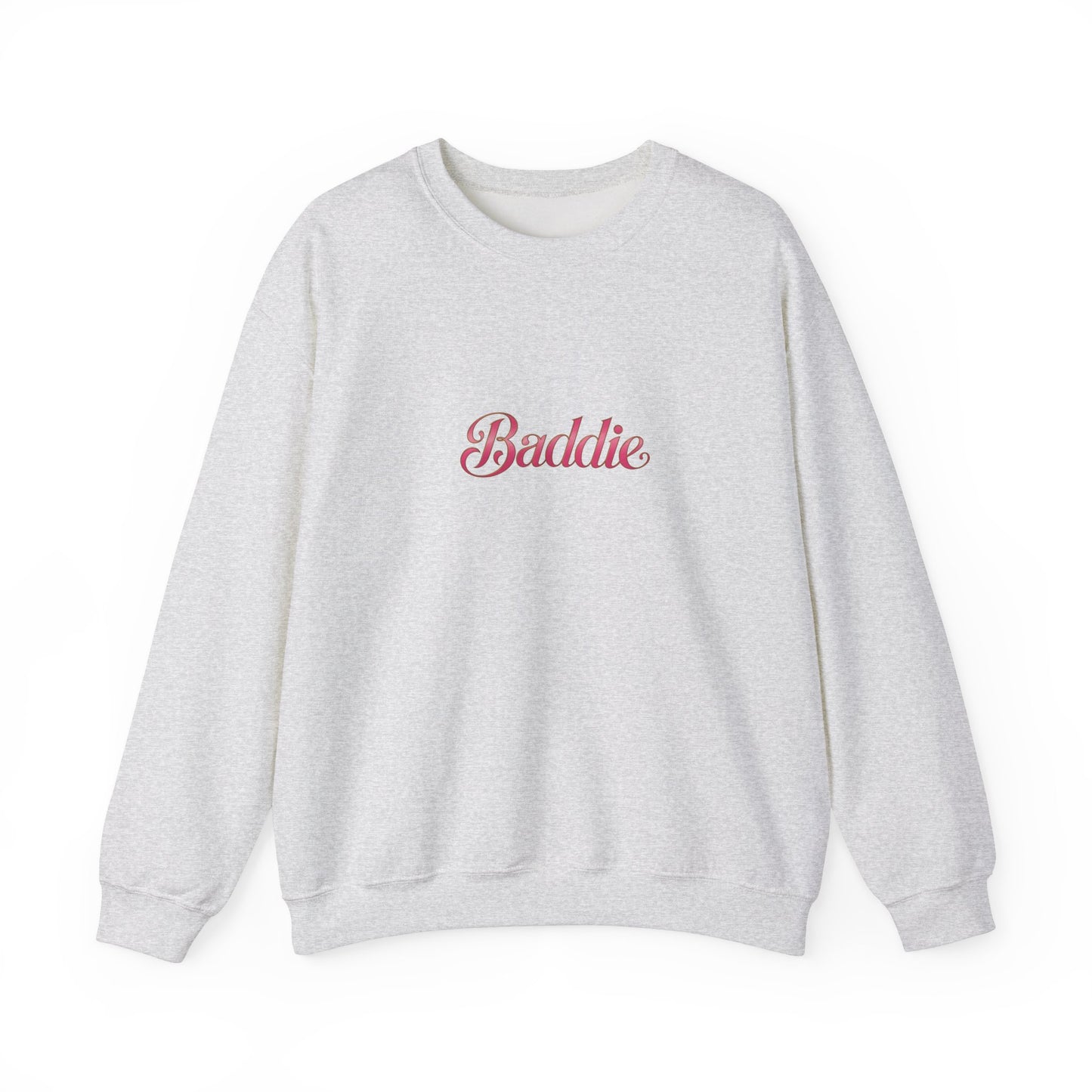 "Baddie" Sweatshirt