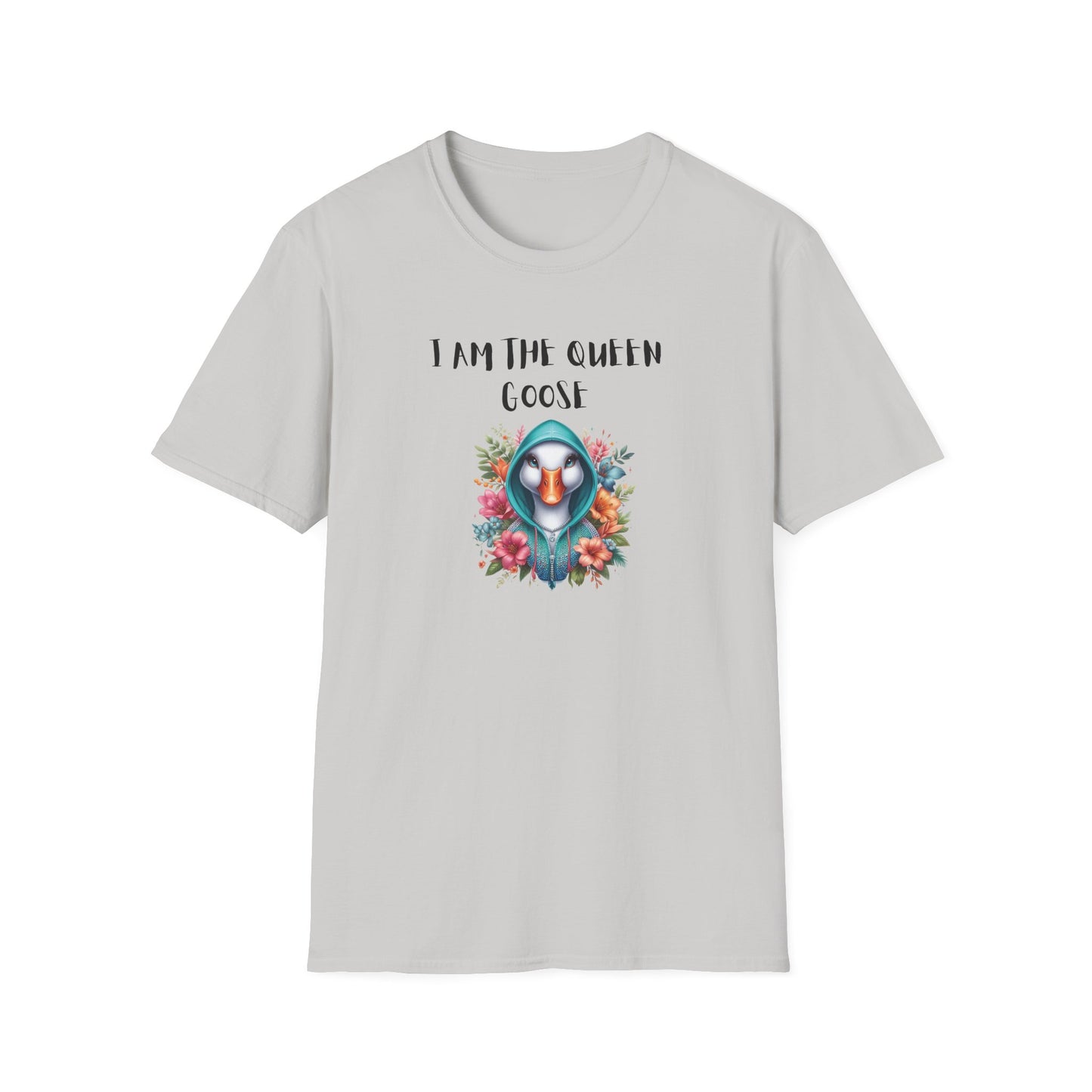 I Am the Queen Goose T-Shirt