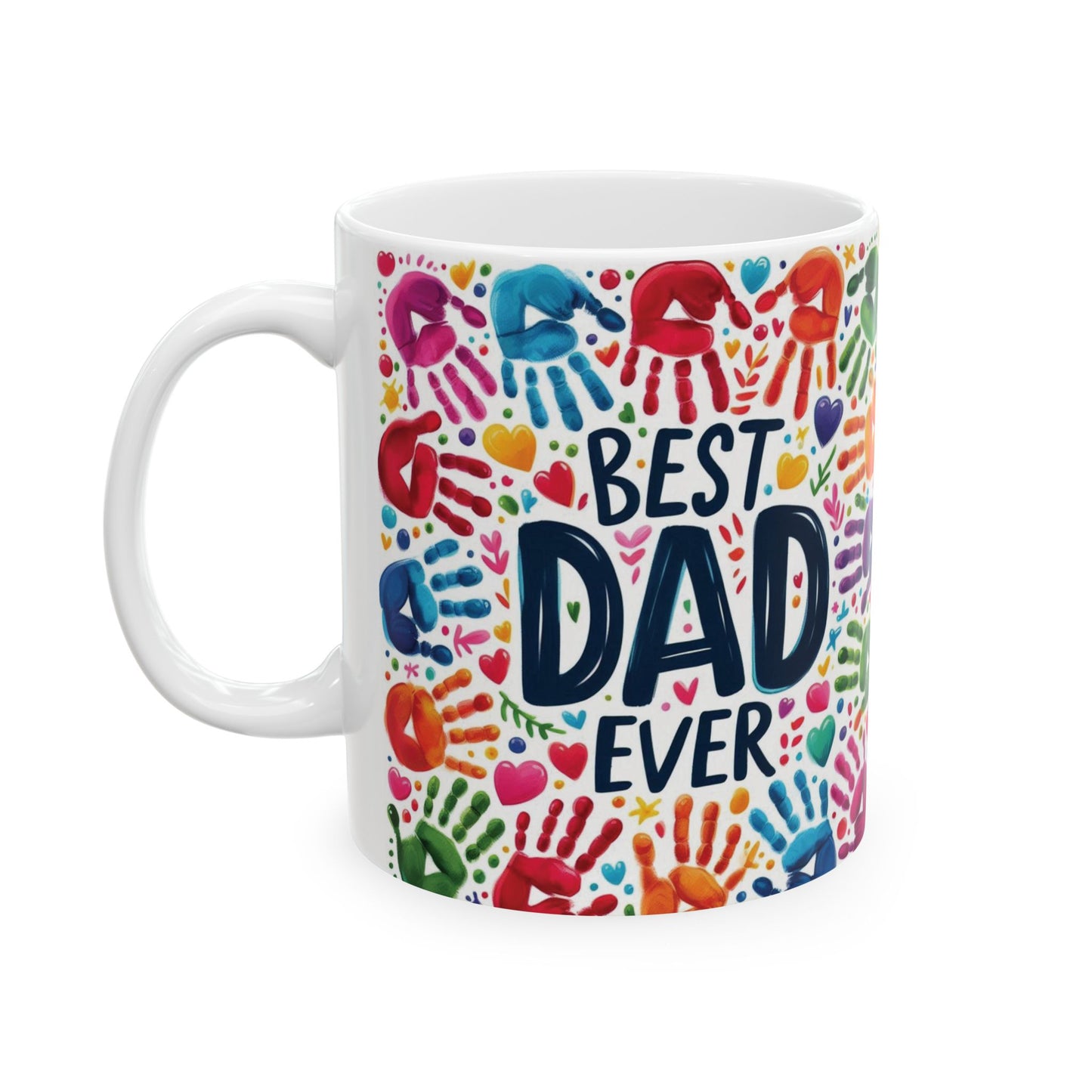 Best Dad Ever Mug,