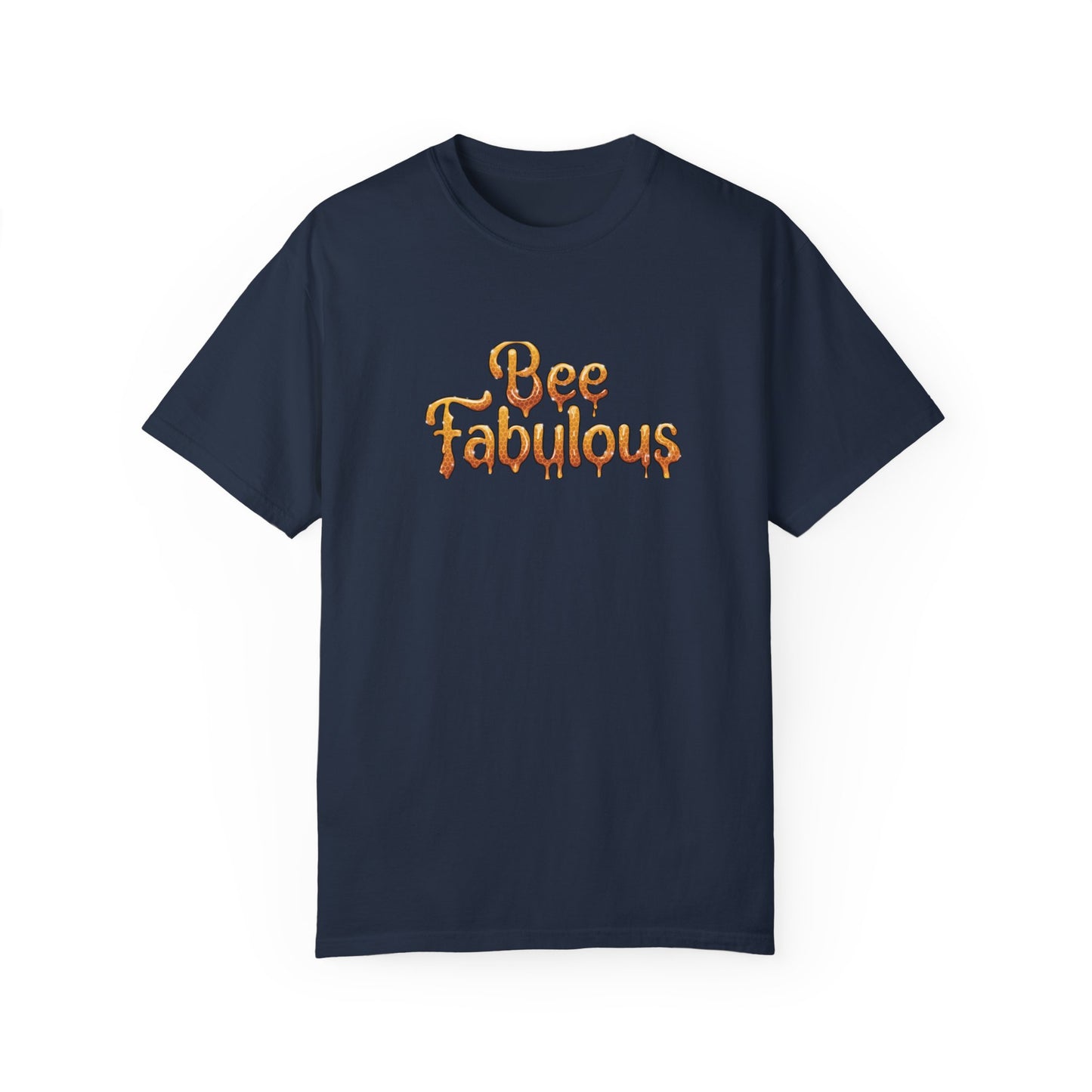 "Dripping in Fabulous" T-Shirt