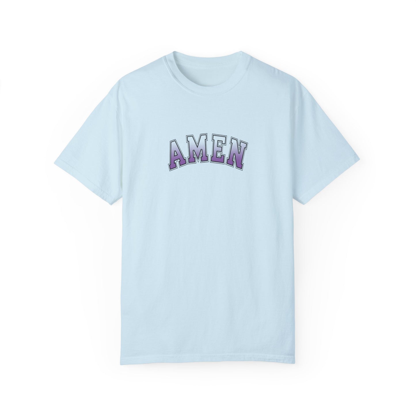 Amen & Believe T-Shirt