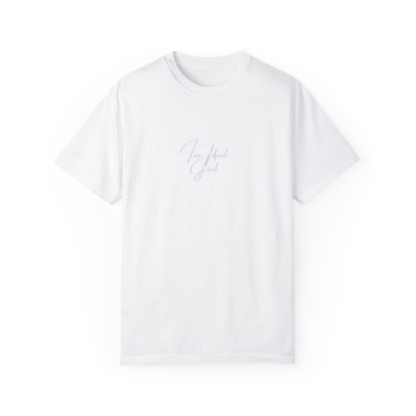 That Girl Energy T-shirt