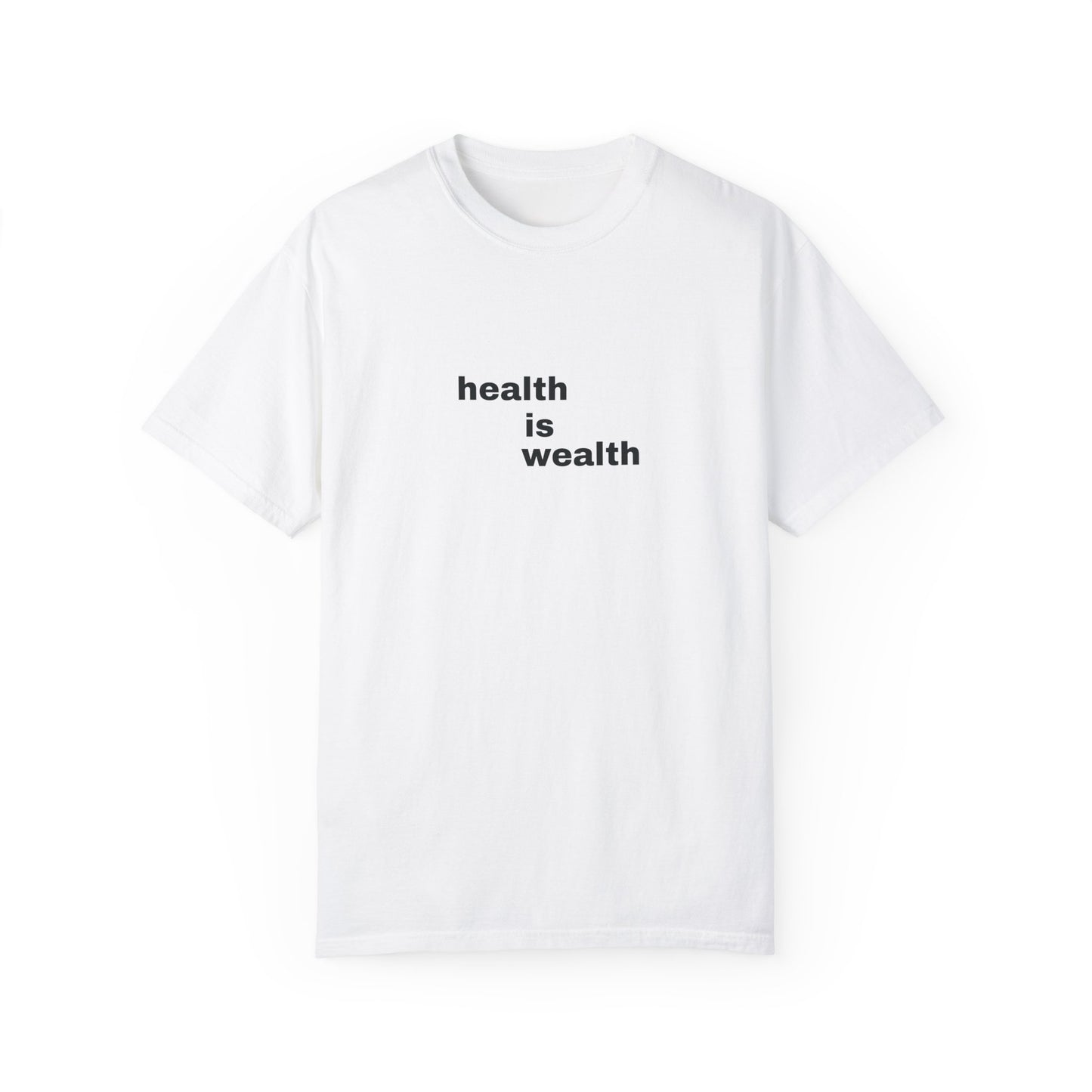 Live Well, Stay Wealthy T-Shirt
