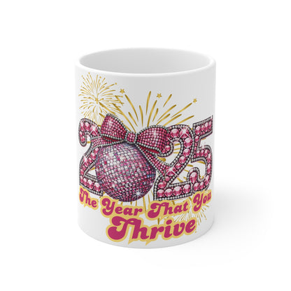 Thrive & Shine – 2025 Edition Coffee Mug