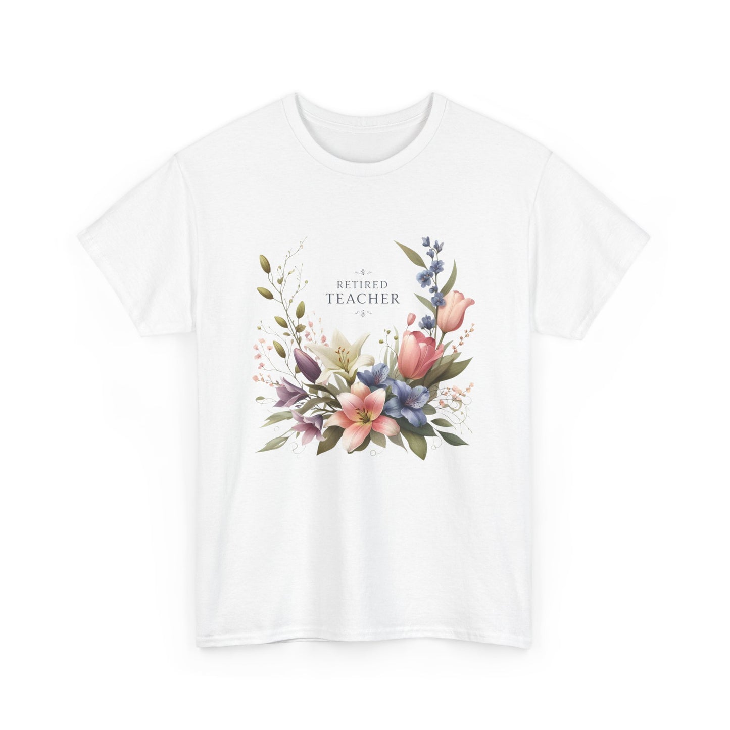 Teacher Appreciation Tee, Retired Teacher