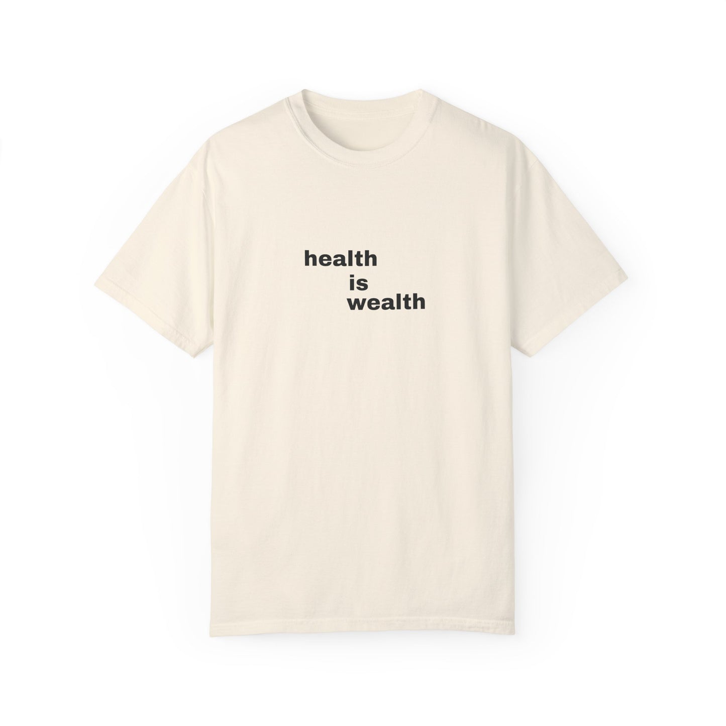 Live Well, Stay Wealthy T-Shirt