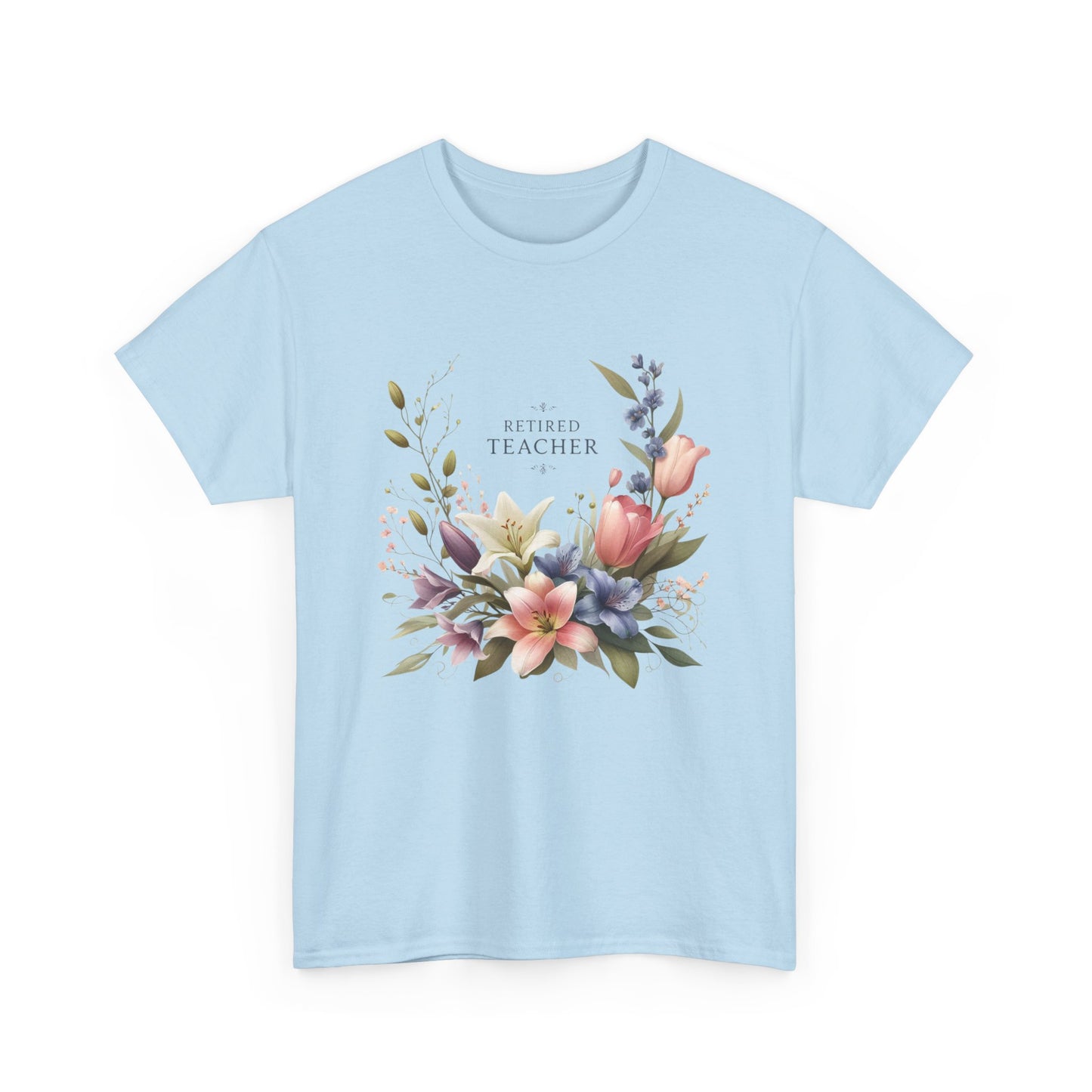 Teacher Appreciation Tee, Retired Teacher