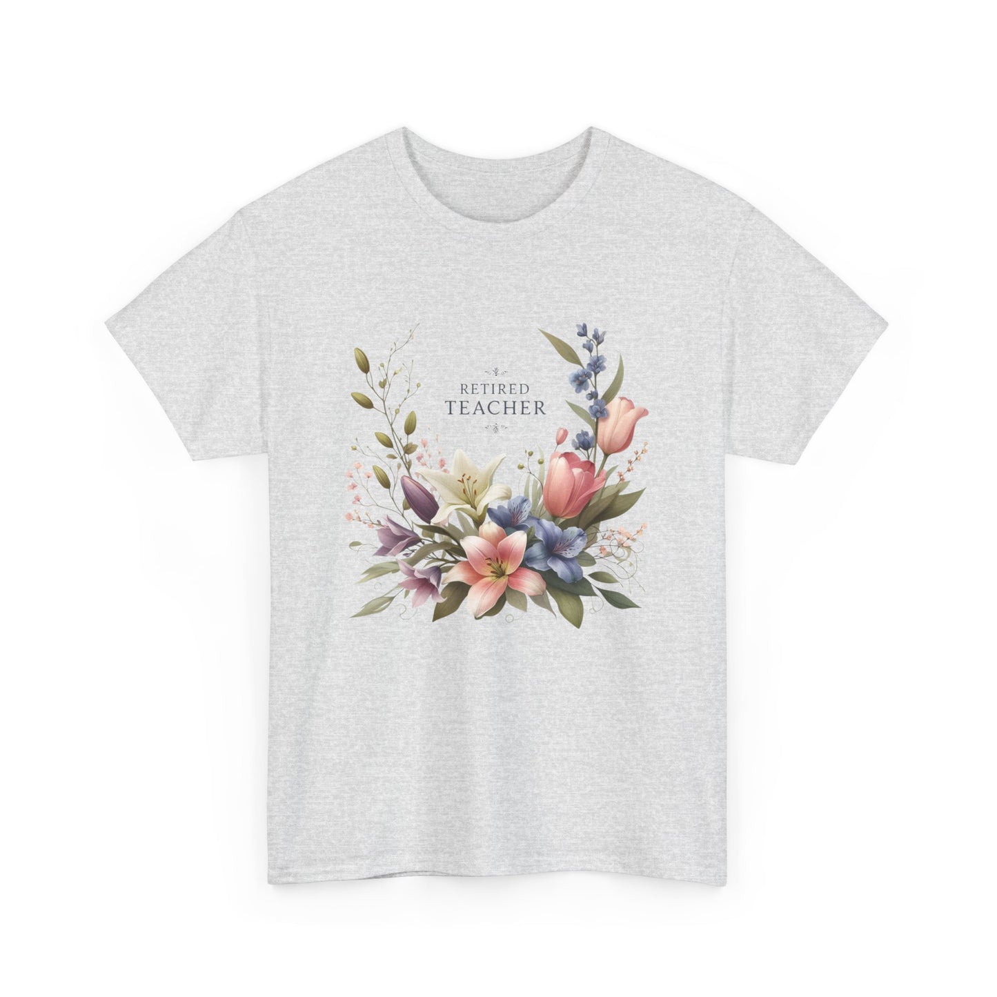 Teacher Appreciation Tee, Retired Teacher