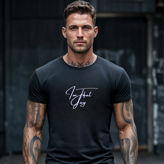 "I'm That Guy" Casual Tee