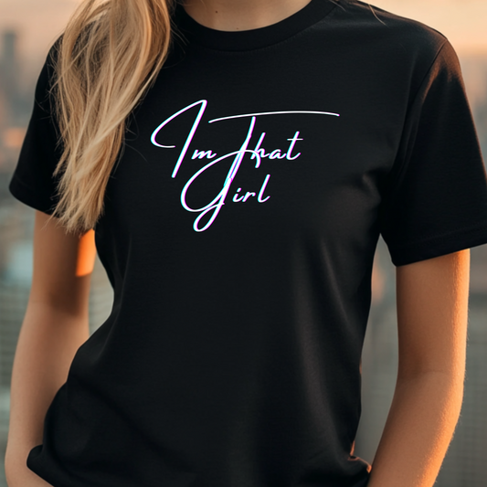 That Girl Energy T-shirt