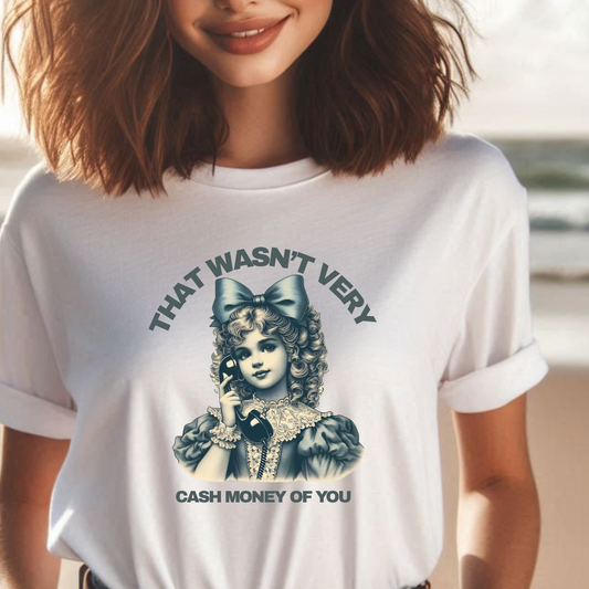 Talkin’ Trash Money in Style Tee