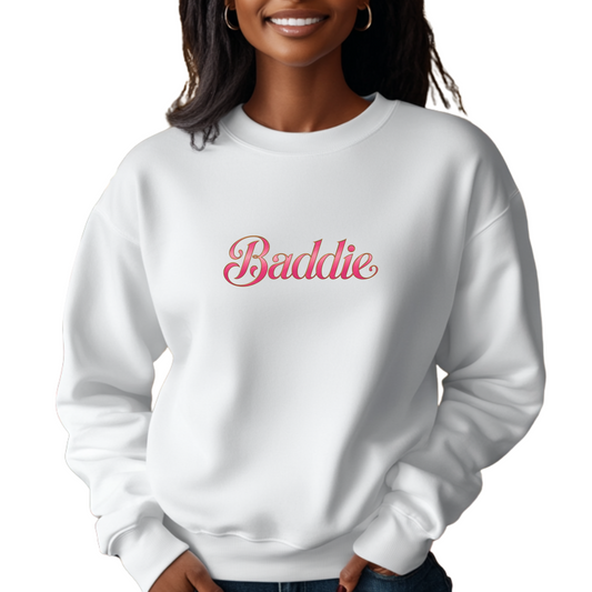 "Baddie" Sweatshirt